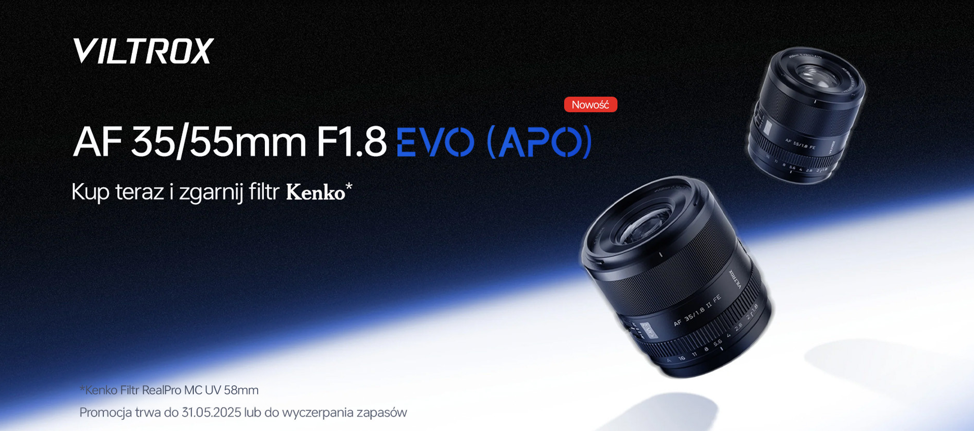 Promocja Viltrox EVO + filtr Kenko